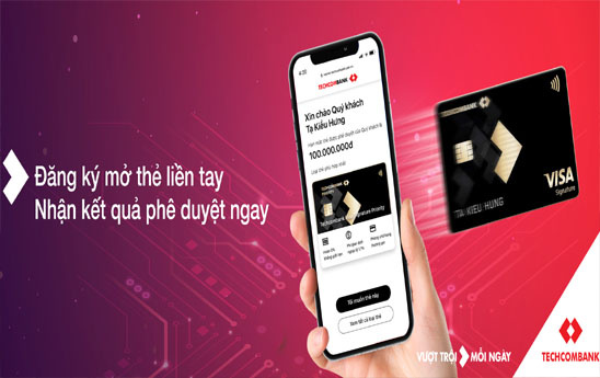 Techcombank mở thẻ tín dụng trong 1 phút