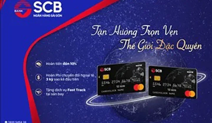 Thẻ tín dụng SCB Mastercard Wolrd - Tận hưởng trọn vẹn thế giới đặc quyền