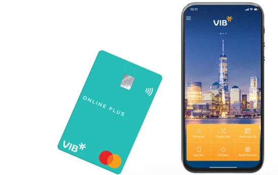 Tiết kiệm chi tiêu cùng thẻ tín dụng VIB Online Plus