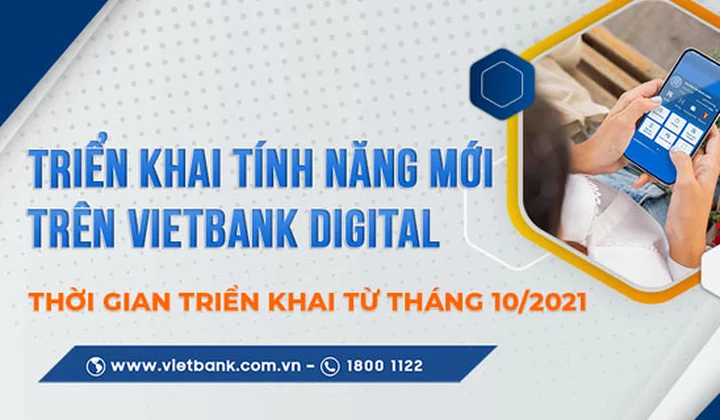 Tính năng mới trên ứng dụng Vietbank Digital