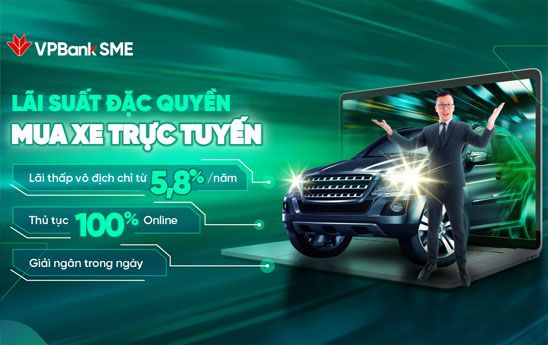 VPBank cho doanh nghiệp vay mua ô tô “siêu tốc”, lãi suất 5,8%/năm