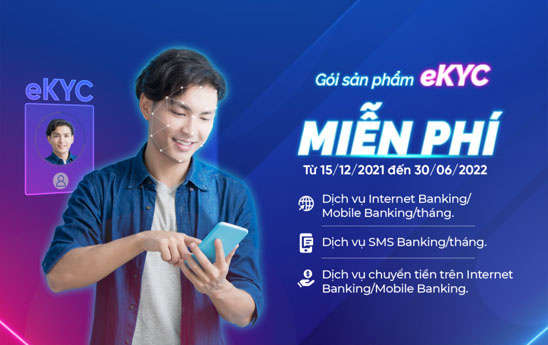 VietABank ưu đãi dành cho gói sản phẩm eKYC