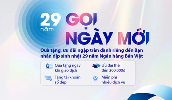 Viet Capital Bank dành gần 10.000 phần quà ưu đãi khách hàng