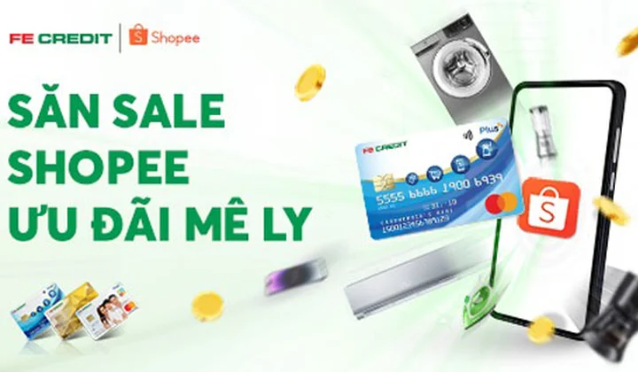 Chủ thẻ FE CREDIT nhận ưu đãi khi thanh toán trên Shopee