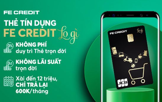 FE CREDIT ra mắt thẻ tín dụng FE CREDIT LOGÌ