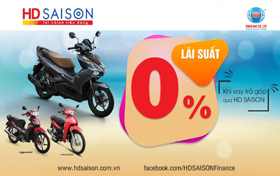 HD SAISON ưu đãi 0% khi sắm xe Honda tại hệ thống cửa hàng Hồng Đức