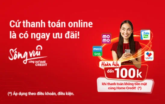 Home Credit khuyến mãi thanh toán trực tuyến