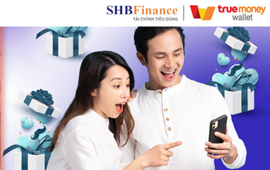 SHBFC giảm 50% giá trị thanh toán khoản vay qua ví TrueMoney