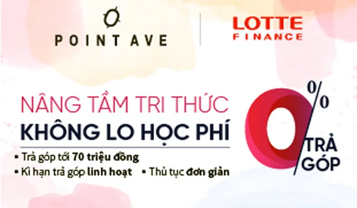 LOTTE Finance và Trung tâm Anh ngữ Point Avenue hợp tác triển khai chương trình tín dụng giáo dục