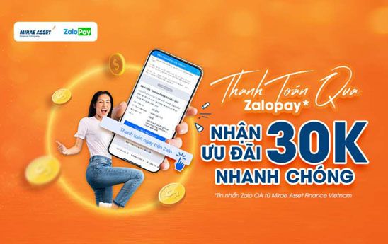 MAFC hoàn 30k cho khách hàng thanh toán hóa đơn vay từ 1 triệu đồng trở lên qua kênh Zalo OA