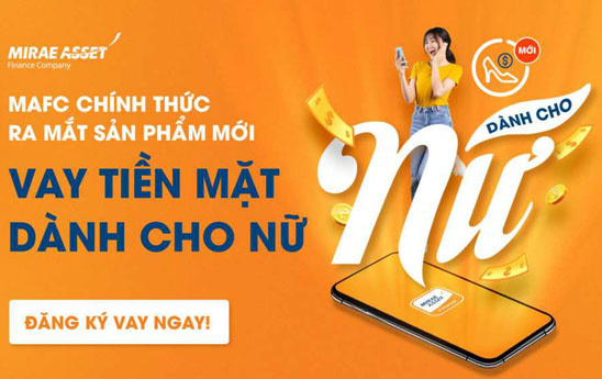 MAFC ra mắt sản phẩm “Vay tiền mặt dành cho nữ”