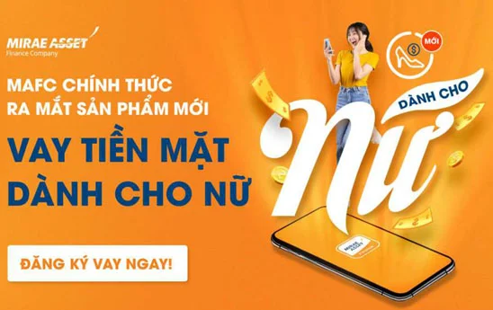 MAFC ra mắt sản phẩm “Vay tiền mặt dành cho nữ”