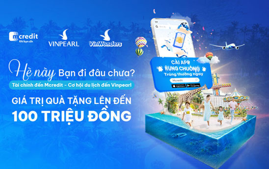 Mcredit khuyến mãi chào hè với vô vàn quà tặng hấp dẫn