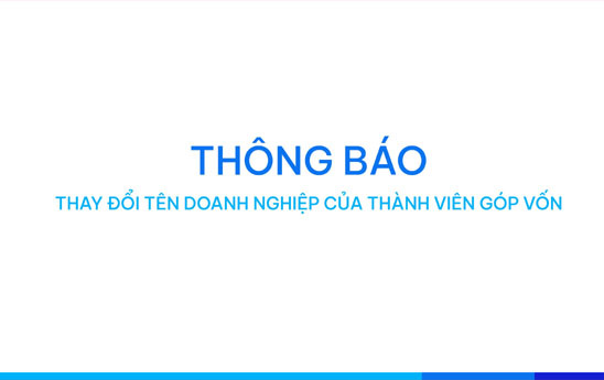 Mcredit thông báo thay đổi tên doanh nghiệp của thành viên góp vốn