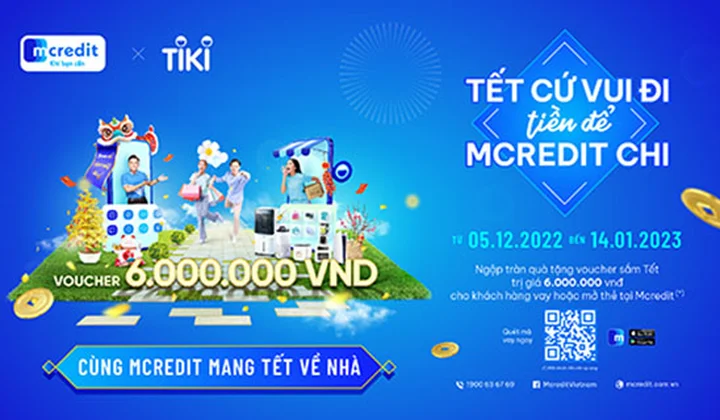Mcredit tặng voucher cho khách hàng tới 6,000,000 đồng khi mua sắm trên Tiki
