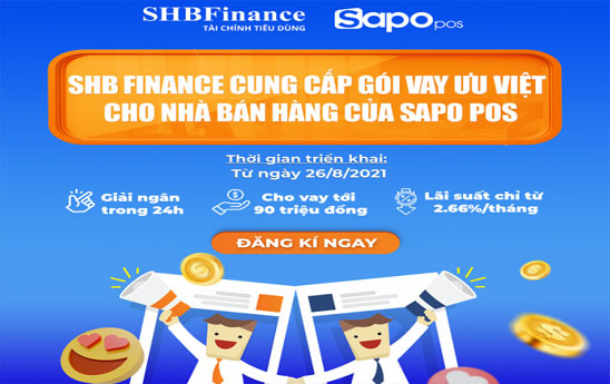 SHB Finance hợp tác với Sapo vay tiền mặt trên phần mềm quản lý bán hàng