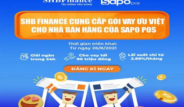 SHB Finance hợp tác với Sapo vay tiền mặt trên phần mềm quản lý bán hàng