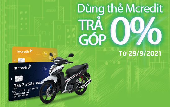 Trả góp 0% lãi suất cùng thẻ Mcredit