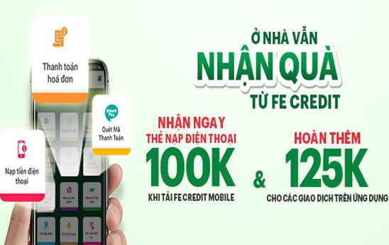 Ưu đãi khách hàng lần đầu tải ứng dụng FE Credit Mobile