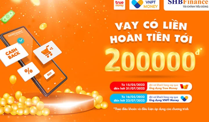 VNPT Money: “Vay có liền - Hoàn tiền tới 200.000 đồng”