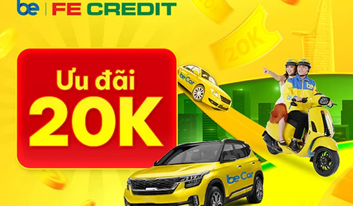 Chủ thẻ tín dụng FE Credit nhận ưu đãi 20K khi đặt xe/gọi món trên Be