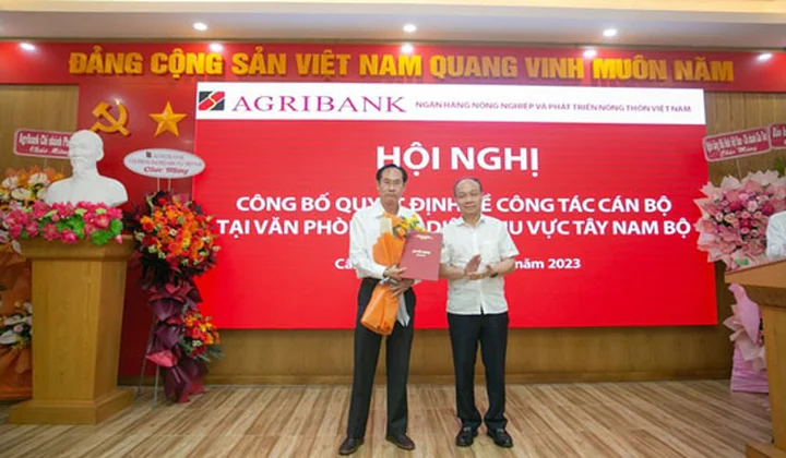 Agribank bổ nhiệm Trưởng Văn phòng đại diện Tây Nam Bộ