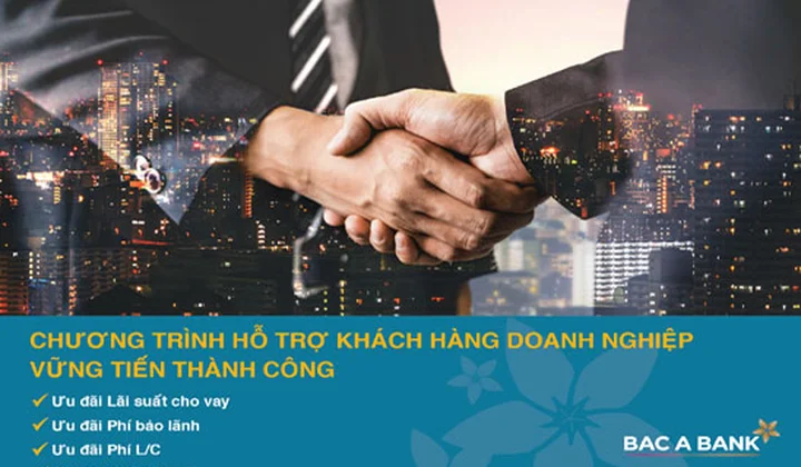 BacABank hỗ trợ Doanh nghiệp vững tiến thành công