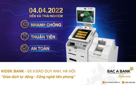 BacABank ra mắt Điểm giao dịch tự động đầu tiên tại Hà Nội