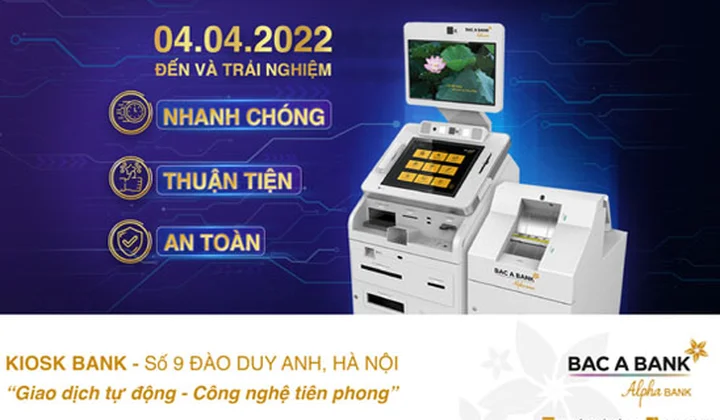 BacABank ra mắt Điểm giao dịch tự động đầu tiên tại Hà Nội