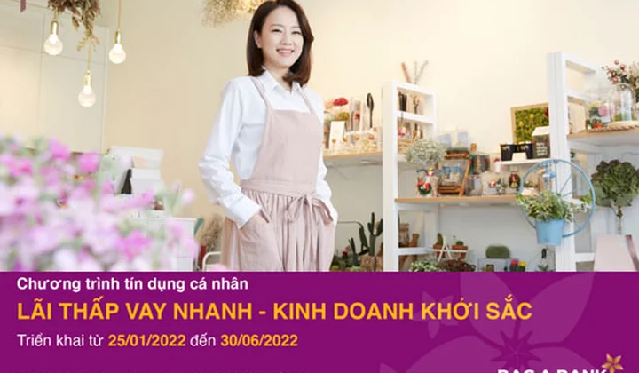 Bac A Bank với chương trình “Lãi thấp vay nhanh - Kinh doanh khởi sắc”