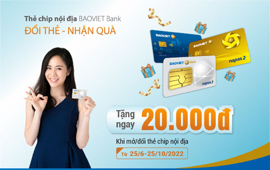 BaoVietBank khuyến mãi “Đổi thẻ, nhận quà”