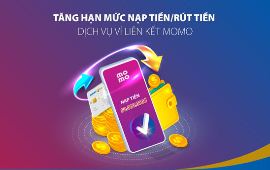 BaoVietBank tăng hạn mức nạp tiền/rút tiền dịch vụ liên kết Momo