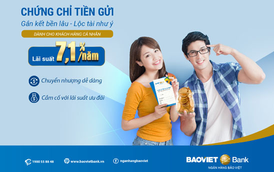 BaoViet Bank phát hành Chứng chỉ tiền gửi khách hàng cá nhân lãi suất 7,1%/năm