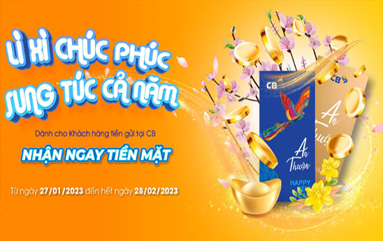 CB lì xì khách hàng gửi tiết kiệm