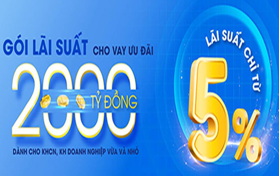 CB triển khai Gói tín dụng lãi suất ưu đãi dành cho khách hàng cá nhân, doanh nghiệp vừa và nhỏ