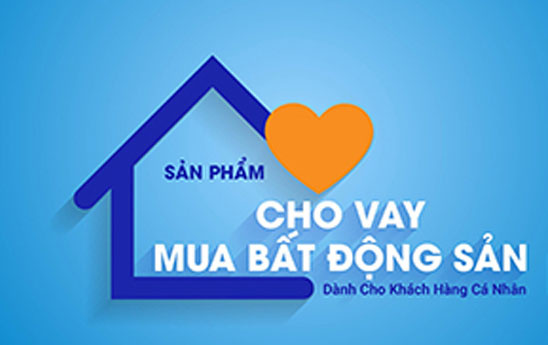 CB triển khai sản phẩm cho vay mua bất động sản dành cho khách hàng cá nhân