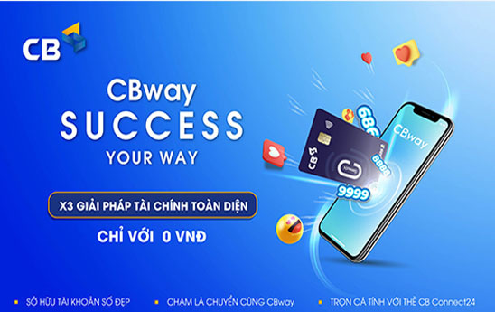 CBway SUCCESS YOUR WAY X3 Giải pháp tài chính toàn diện