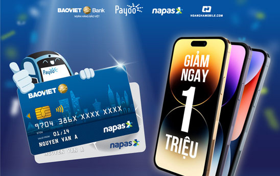 Chủ thẻ BAOVIET Bank được giảm 1 triệu đồng khi mua iPhone 14 tại Hoàng Hà Mobile
