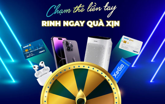 Chủ thẻ BAOVIET Bank nhận siêu ưu đãi trong chương trình "Chạm thẻ liền tay - Rinh ngay quà xịn"