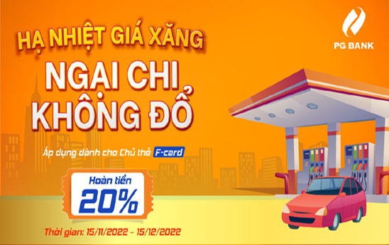Chủ thẻ F-card nhận ưu đãi hoàn tiền trong chương trình “Hạ nhiệt giá xăng - Ngại chi không đổ”