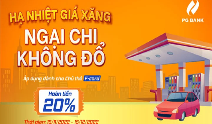 Chủ thẻ F-card nhận ưu đãi hoàn tiền trong chương trình “Hạ nhiệt giá xăng - Ngại chi không đổ”
