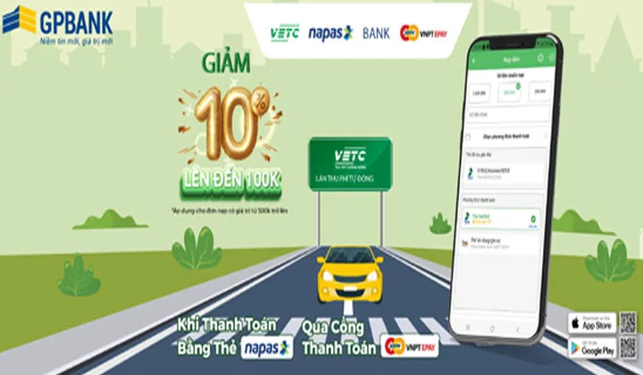 Chủ thẻ GPBank nhận ưu đãi từ chương trình “Tự động trả phí - Không lo tắc đường”