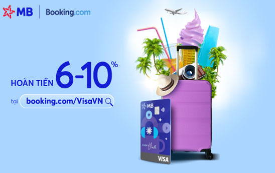 Chủ thẻ MB Visa nhận hoàn 6% - 10% tại Booking.com