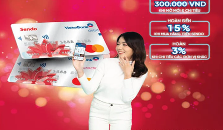 Chủ thẻ đồng thương hiệu VietinBank Sendo nhận nhiều ưu đãi hấp dẫn