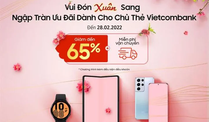 Chủ thẻ quốc tế Vietcombank nhận ưu đãi khi mua sắm sản phẩm Samsung