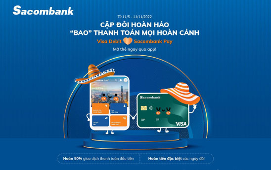 Chủ thẻ thanh toán Sacombank Visa nhận nhiều ưu đãi khi mở mới trên ứng dụng Sacombank Pay