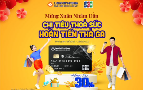 Chủ thẻ tín dụng LienVietPostBank JCB nhận ưu đãi cực hót