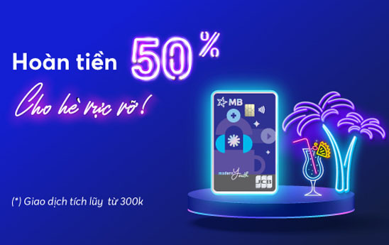 Chủ thẻ tín dụng MB JCB được hoàn 50% khi đạt chi tiêu lũy kế từ 300k
