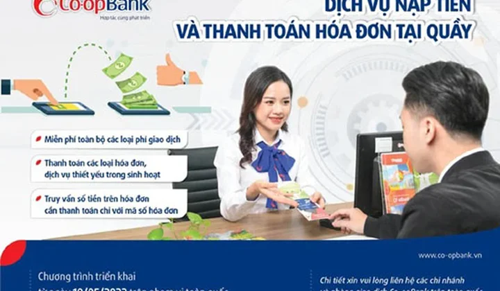 Co-opBank triển khai dịch vụ nạp tiền và thanh toán hóa đơn tại quầy