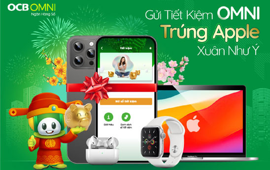 Cơ hội trúng iPhone 13 Promax khi gửi tiết kiệm online trên OCB OMNI